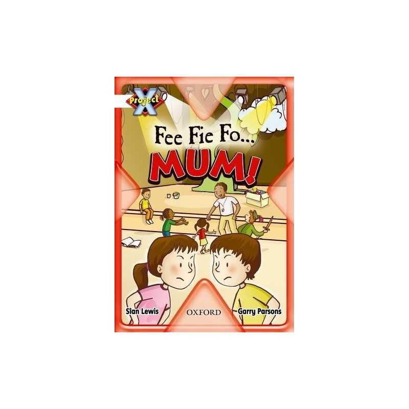 Project X: Working As A Team: Fee Fie Fo...Mum! by Lewis, Sian Paperback Book