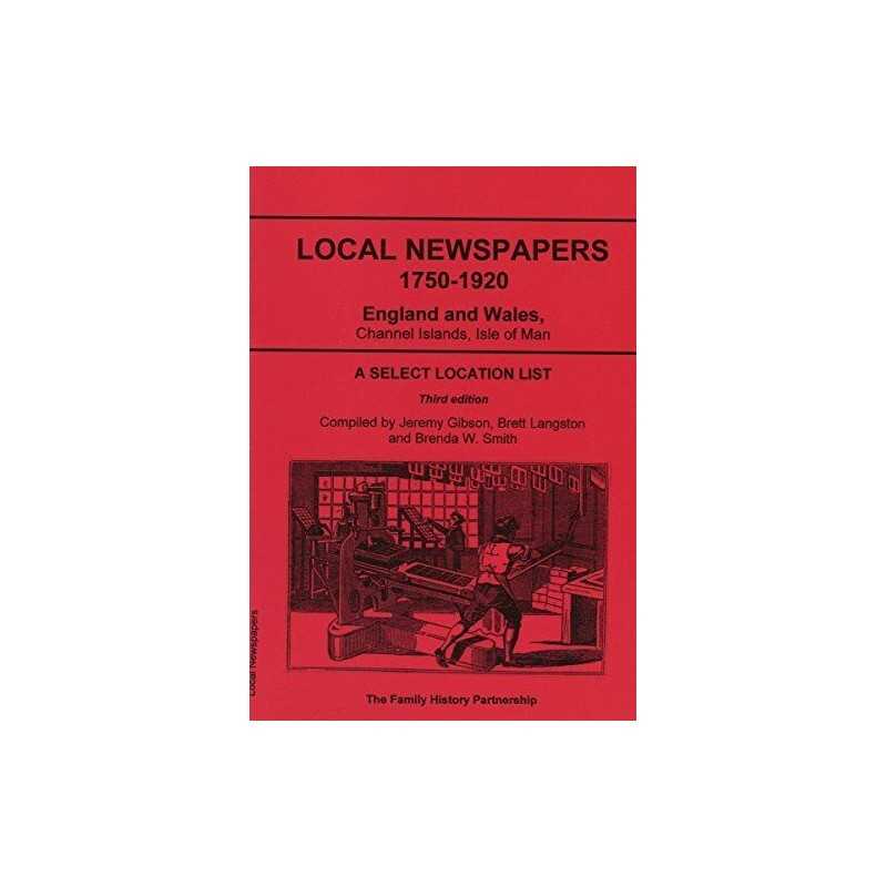 Local Newspapers 1750-1920 England Wales