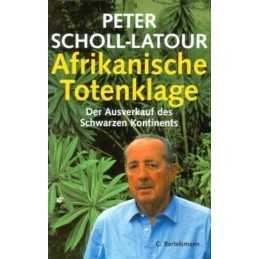 Afrikanische Totenklage: Der Ausver..., peter-scholl-la