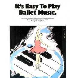 Its Easy to Play Ballet Music by Booth, Frank Book