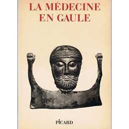 La medecine en Gaule, Collectif