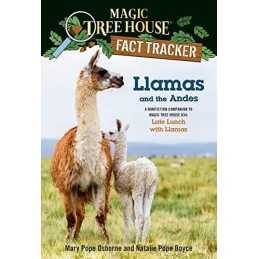Llamas and the Andes: A Nonfiction ..., Mary Pope Osbor