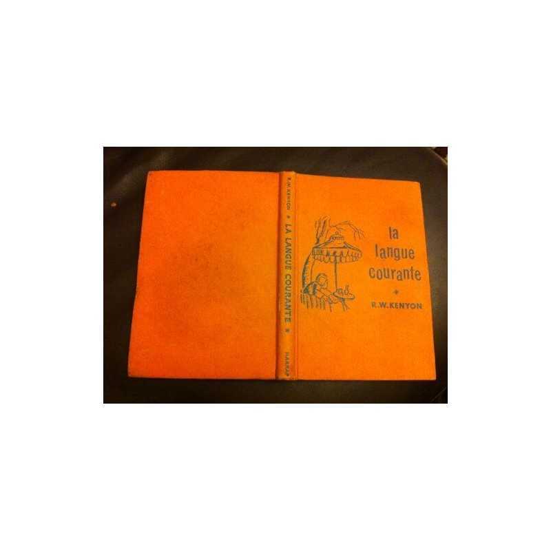 Langue Courante by Kenyon, R.W. Paperback Book