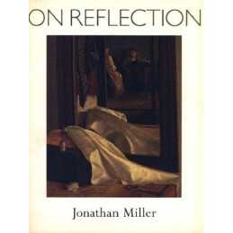 On Reflection: Catalogue to the National Galler... by Miller, Jonathan Paperback