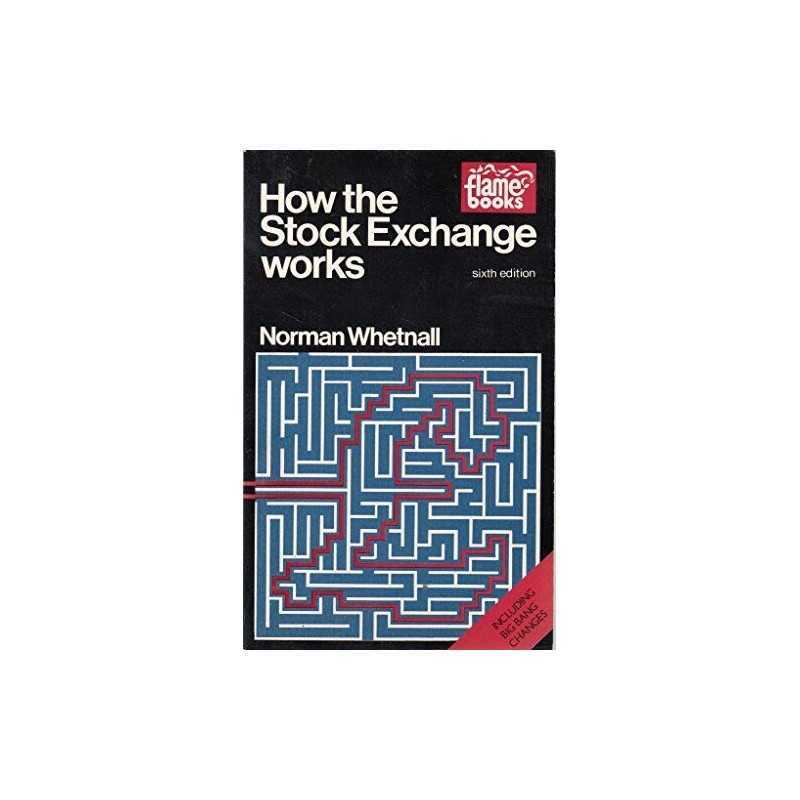 How the Stock Exchange Works Book