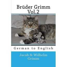 Bruder Grimm Vol.2: German to English, Marcel, Nik