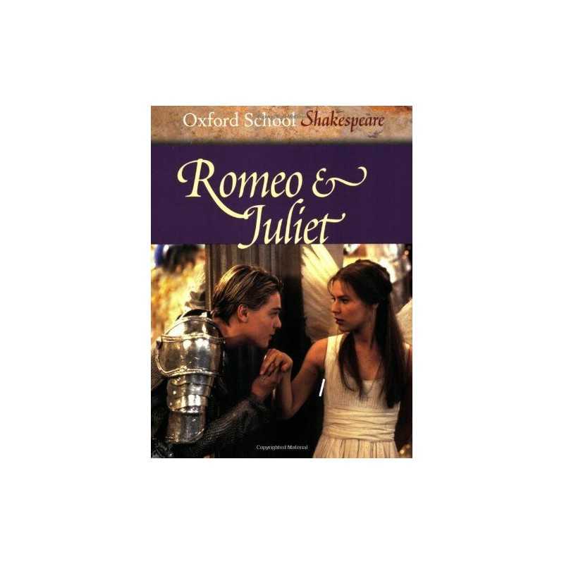 Romeo and Juliet (Oxford School Shakespeare) by Shakespeare, William Paperback