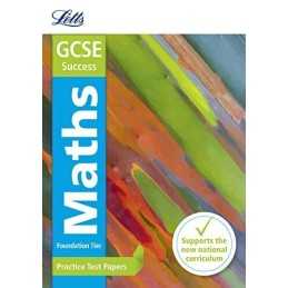 Letts GCSE Maths: Practice Test Papers:..., GCSE, Letts