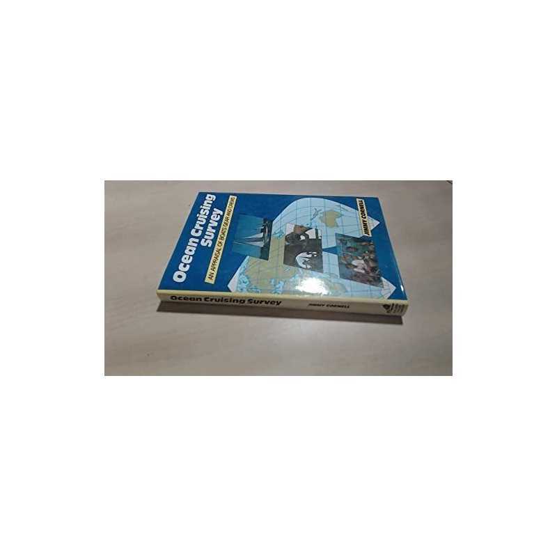 Ocean Cruising Survey: An Appraisal Of Boats, Gear... by Cornell, Jimmy Hardback