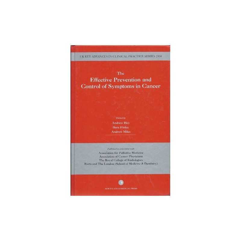 The Effective Prevention and Control of Symptoms in ...