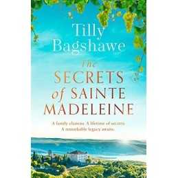 The Secrets of Sainte Madeleine: Es..., Bagshawe, Tilly