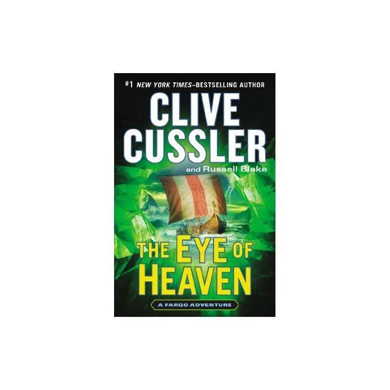 The Eye of Heaven (Fargo Adventures) by Blake, Russell Book
