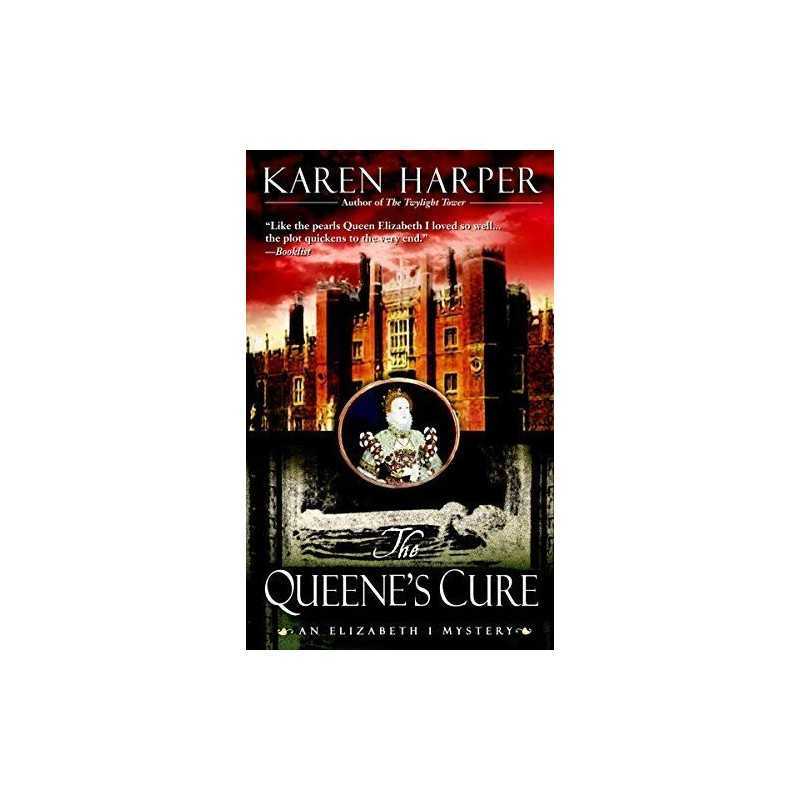 The Queenes Cure (Elizabeth I Myst..., Harper, Ms Kare