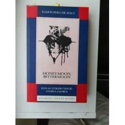 Honeymoon, Bittermoon, Ayala, Ramon Perez De