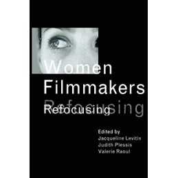 Women Filmmakers: Refocusing