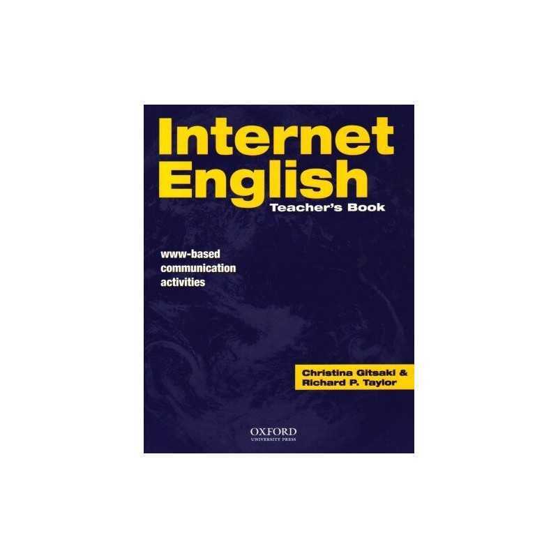 Internet English: Teachers Book (I..., Taylor, Richard