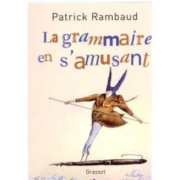 La grammaire en samusant (Litterature Francaise) by Rambaud, Patrick Book The