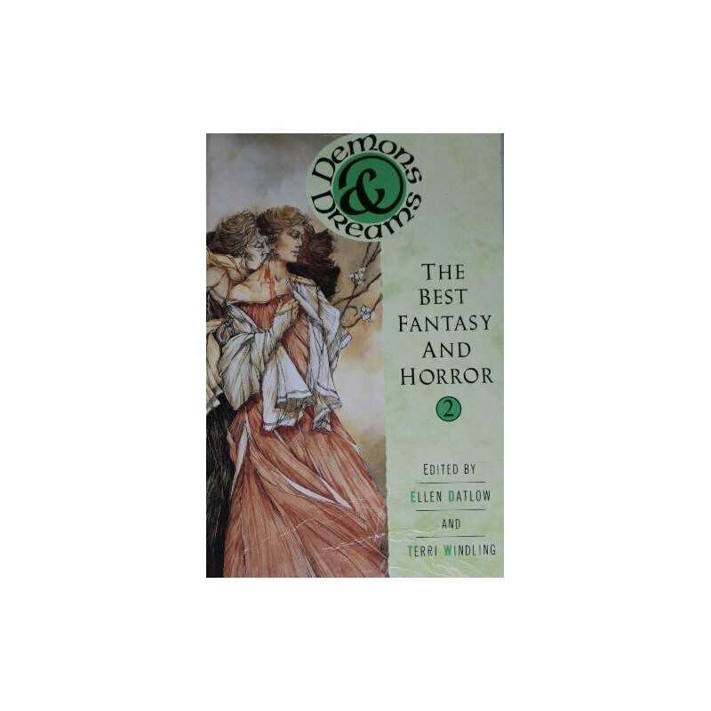 Demons and Dreams: v. 2: Years Best Fantasy and Horror (Demons and... Paperback