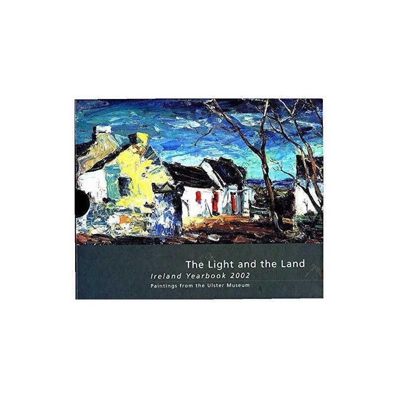 2002 (Light and the Land: Ireland Yearbook) by Unnamed Hardback Book
