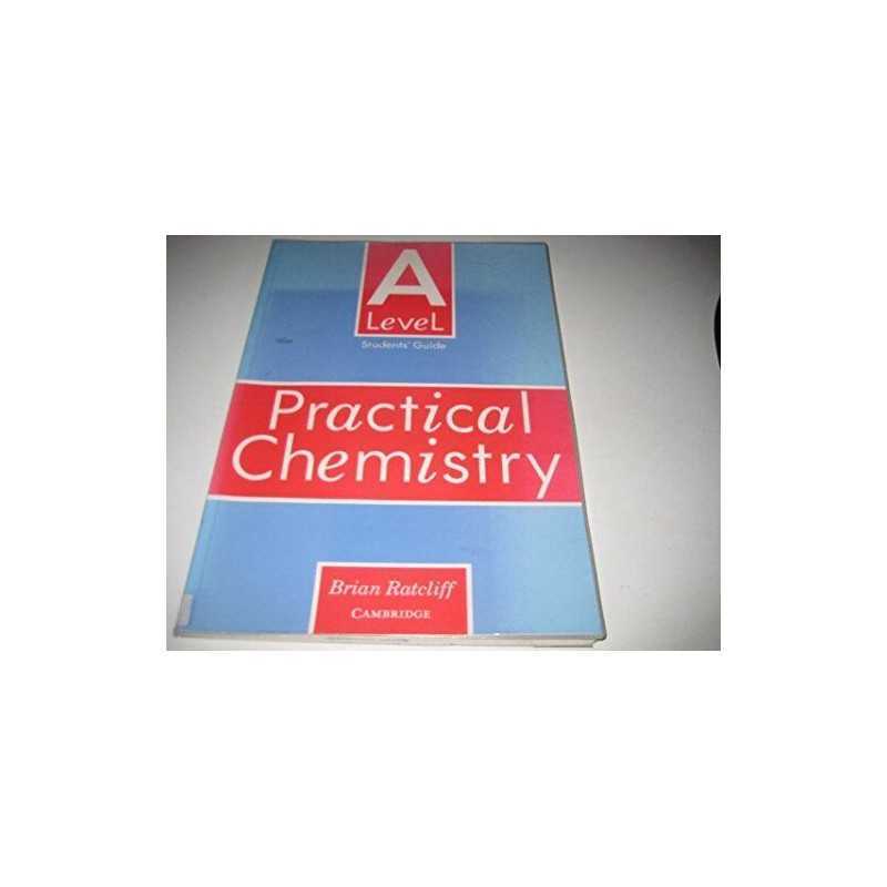 A Level Practical Chemistry Students book by Ratcliff, Brian Paperback Book