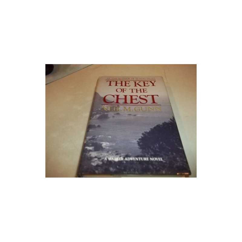 Key of the Chest, Gunn, Neil M.