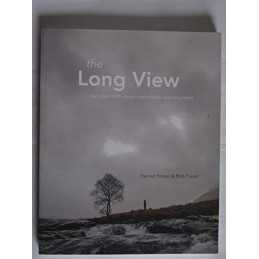 The Long View - two years with seven remarkably ordinary trees by Rob Fraser The