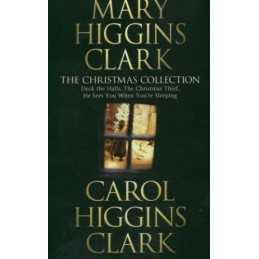 Mary and Carol Higgins Clark Christmas Colle... by Clark, Mary Higgins Paperback