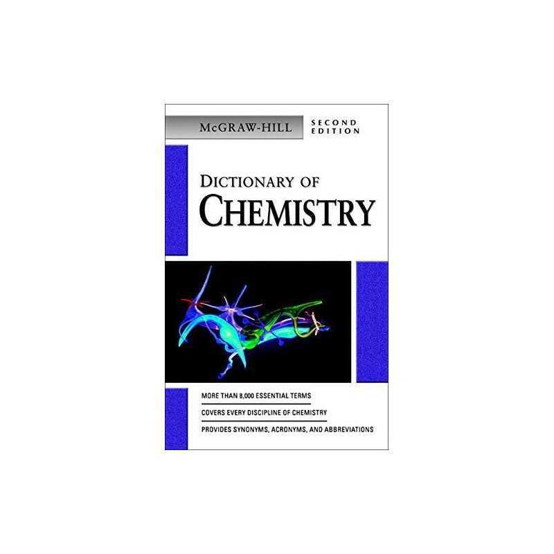 Dictionary of Chemistry (SCIENCE REFERE..., McGraw Hill
