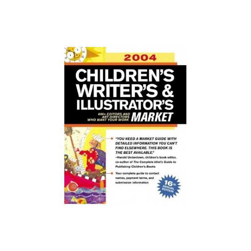 2004 Childrens Writers & Illustrators Market (Chi...