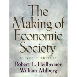 The Making of Economic Society, Milberg, William