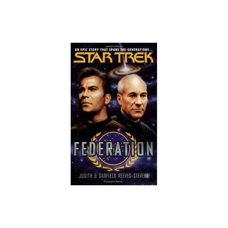 Star Trek: Federation (Star Trek unnumbered... by Reeves-Stevens, Judi Paperback