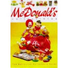 McDonalds Collectibles: The Definitive Collectors... by Ivring, David Hardback