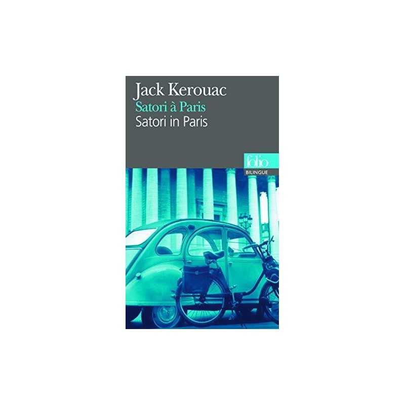 Satori a Paris / Satori in Paris: A34360 (Folio Bilingue) by Kerouac, Jack Book