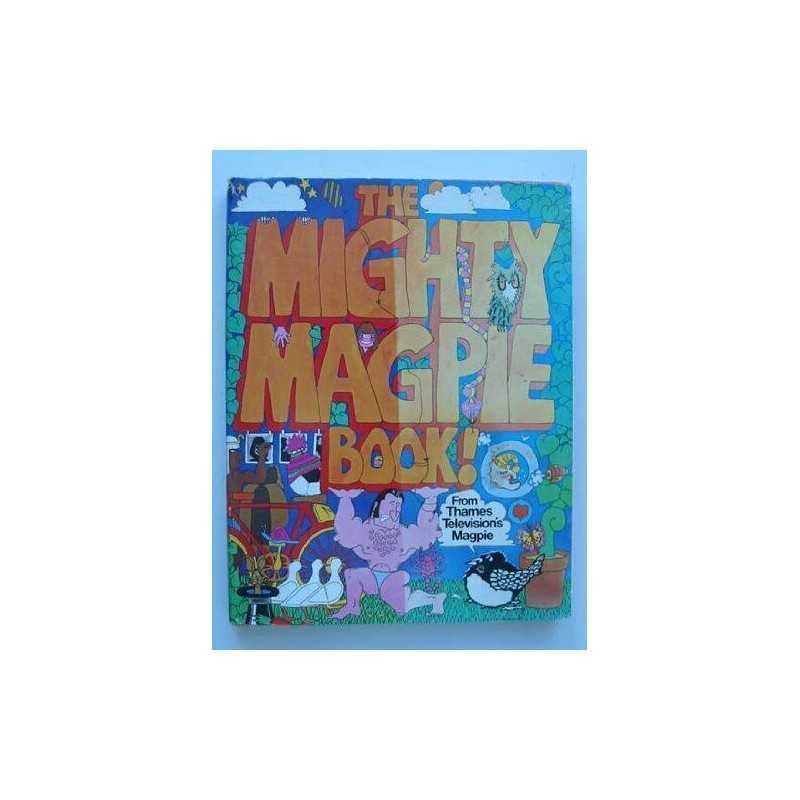 Mighty Magpie Book by BOWLER, Vivien & WEBSTER, VIcki (eds) Hardback Book The