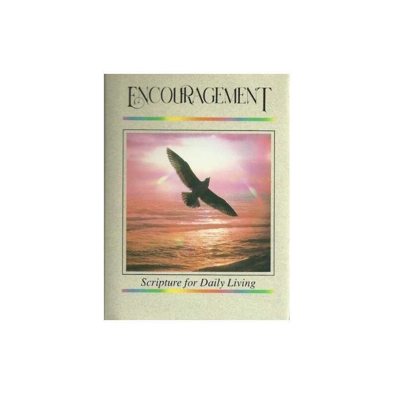 Encouragement: Scripture for daily living