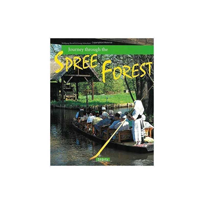 Journey Through the Spree Forest, Schwikart, Georg