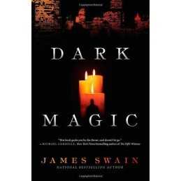 Dark Magic, Swain, James