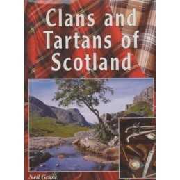 Clans and Tartans of Scotland by Grant, Neil Hardback Book