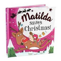 Matilda Saves Christmas - H&H Personalised Christmas Storybook by H&H Book The