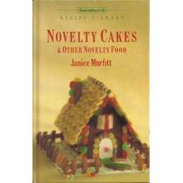Novelty Cakes & Other Novelty Food by Janice Murfitt Book