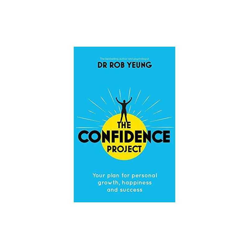 Confidence 2.0: The new science of self-confidence by Yeung, Dr Rob Book The