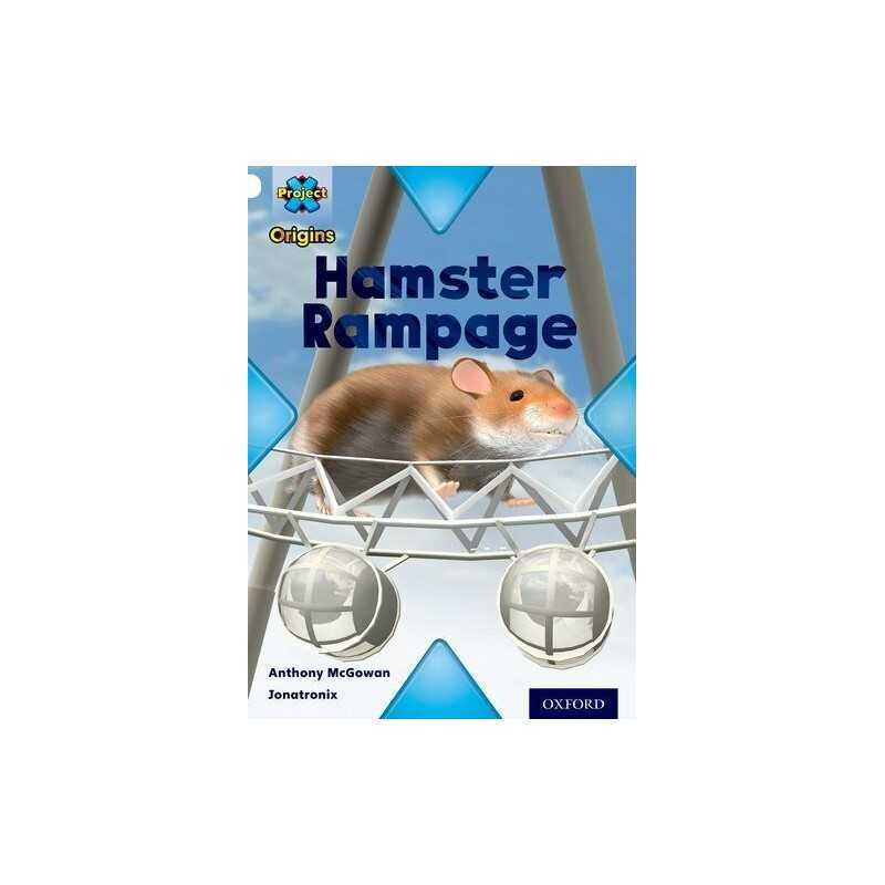 Project X Origins: White Book Band, Oxford Level 10: Jour... by McGowan, Anthony