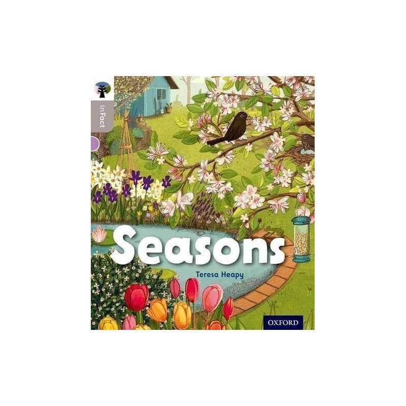 Oxford Reading Tree inFact: Oxford Level 1: Seasons by Heapy, Teresa Book The