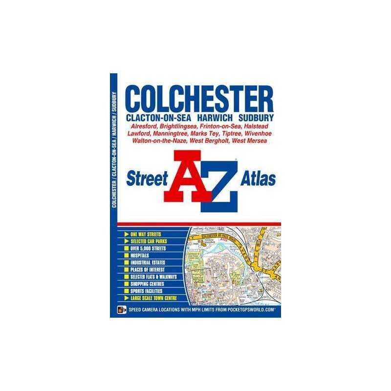 Colchester Street Atlas (A-Z Street Atlas) by Geographers A-Z Map Comp Paperback