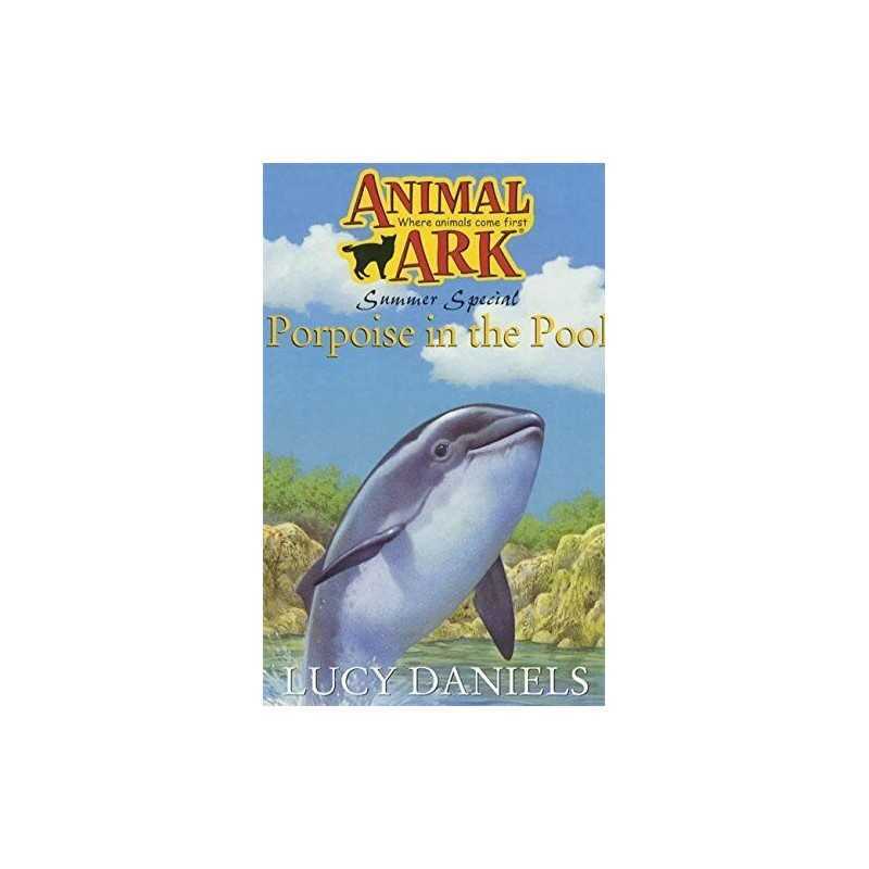 Porpoise in the Pool: No. 166 (Animal Ark) by Daniels, Lucy Paperback Book The