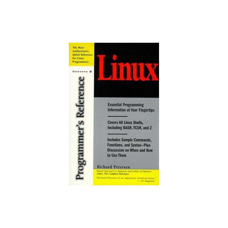 Linux Programmers Reference by Petersen, Richard Paperback Book  Fast