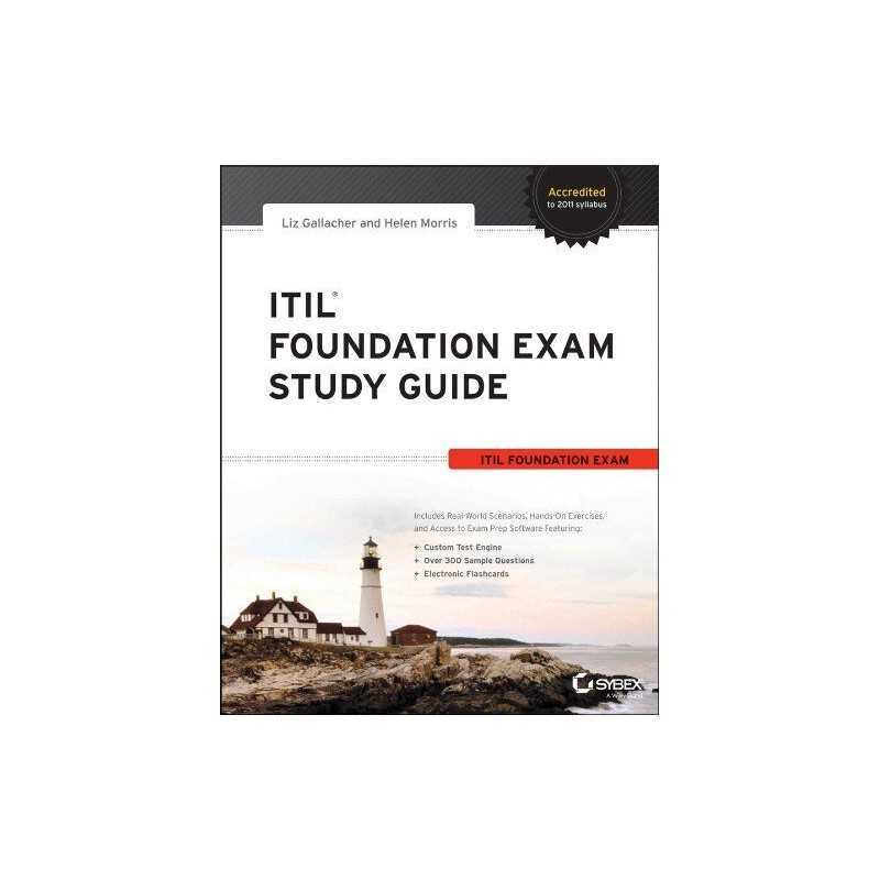 ITIL Foundation Exam Study Guide by Gallacher, Liz Book