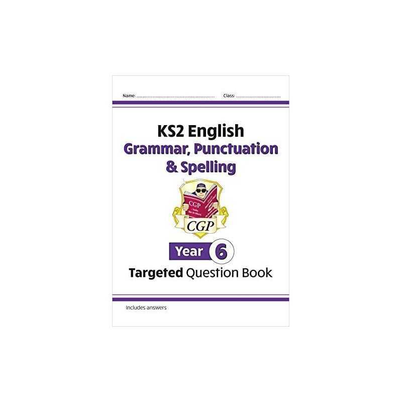KS2 English Targeted Question Book: Grammar, Punctuation & Spell... by CGP Books