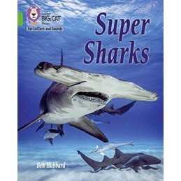 Super Sharks: Band 05/Green (Collins Big Cat Phonics for Lett... by Hubbard, Ben