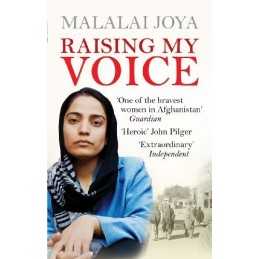 Raising my Voice: The extraordinary story of the A... by Joya, Malalai Paperback